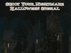 ເກມ Shoot Your Nightmare Halloween Special