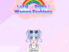 ເກມ Left or Right: Women Fashions