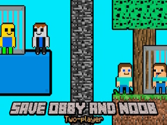 ເກມ Save Obby and Noob Two-players