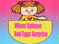 ເກມ Wheel Spinner And Eggs Surprise