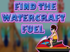 ເກມ Find The Watercraft Fuel