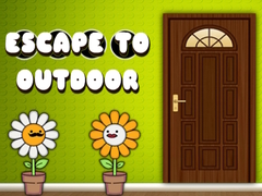 ເກມ Escape to the Outdoor