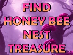 ເກມ Find Honey Bee Nest Treasure