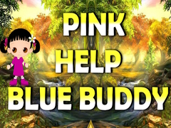 ເກມ Pink Help Blue Buddy
