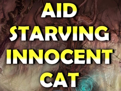 ເກມ Aid Starving Innocent Cat