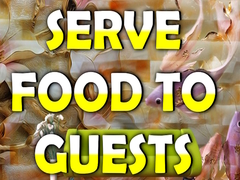 ເກມ Serve Food to Guests