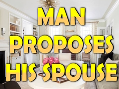 ເກມ Man Proposes His Spouse