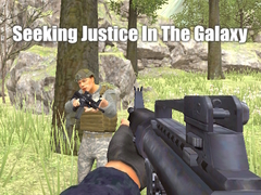 ເກມ Seeking Justice In The Galaxy