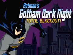 ເກມ Batman's Gotham Dark Knight total blackout!