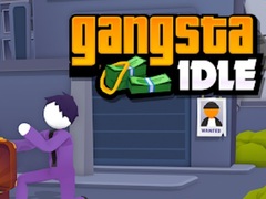 ເກມ Gangsta Idle