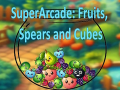 ເກມ SuperArcade: Fruits, Spears and Cubes