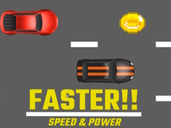 ເກມ Faster!! Speed & Power