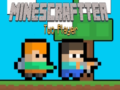 ເກມ Minescraftter Two Player