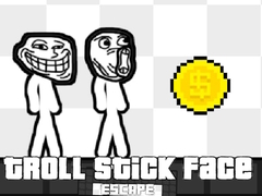 ເກມ Troll Stick Face Escape