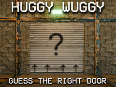 ເກມ Huggy Wuggy Guess the right door