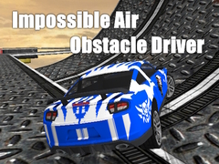 ເກມ Impossible Air Obstacle Driver