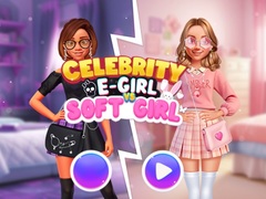 ເກມ Celebrity E-Girl vs Soft-Girl 