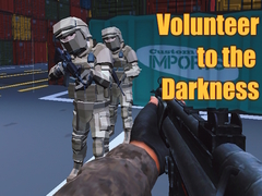 ເກມ Volunteer to the Darkness