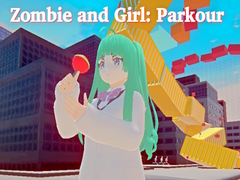ເກມ Zombie and Girl: Parkour