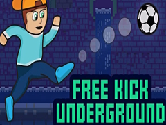ເກມ Free Kick Underground