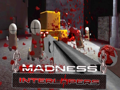 ເກມ Madness Interlopers