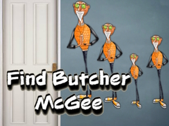 ເກມ Find Butcher McGee