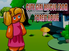ເກມ Cute Girl Rescue from Forest House