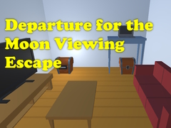 ເກມ Departure for the Moon Viewing Escape