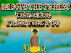 ເກມ Rescue the Forest Traveler from Fire Pot