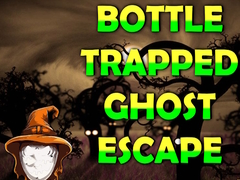 ເກມ Bottle Trapped Ghost Escape
