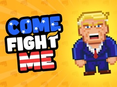 ເກມ Come Fight Me