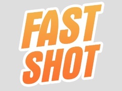 ເກມ Fast Shot