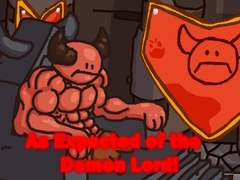 ເກມ As Expected of the Demon Lord!