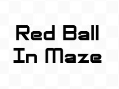 ເກມ Red Ball In Maze