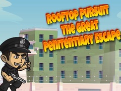 ເກມ Rooftop Pursuit The Great Penitentiary Escape