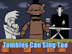 ເກມ Zombies Can Sing Too