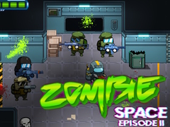 ເກມ Zombie Space Episode II
