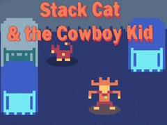 ເກມ Stack Cat & the Cowboy Kid