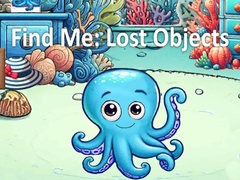 ເກມ Find Me: Lost Objects