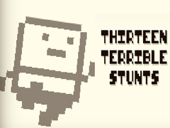 ເກມ Thirteen Terrible Stunts