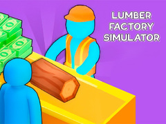 ເກມ Lumber Factory Simulator