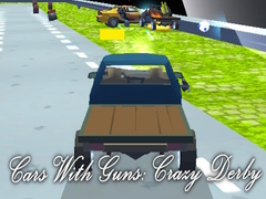 ເກມ Cars With Guns: Crazy Derby