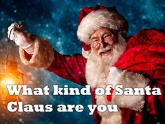 ເກມ What kind of Santa Claus are you