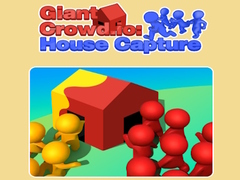 ເກມ Giant Crowd io: House Capture