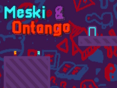 ເກມ Meski & Ontango