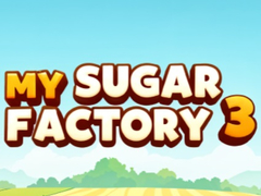 ເກມ My Sugar Factory 3