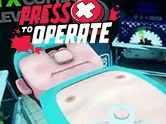ເກມ Press X To Operate