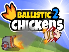 ເກມ Ballistic Chickens 2