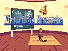 ເກມ Fist of the Neverwake