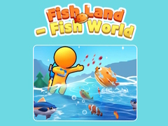 ເກມ Fish Land - Fish World 